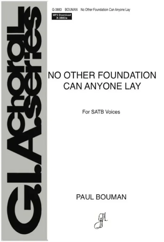 Paul Bouman No Other Foundation Can Anyone Lay Gemischter Chor mit Klavier/Orgel