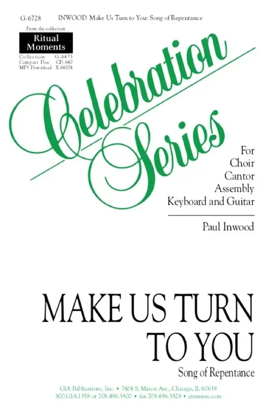 Paul Inwood Make Us Turn to You Song of Repentance Gemischter Chor mit Begleitung