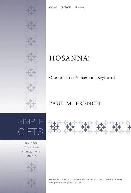 Paul M. French Hosanna! Gemischter Chor mit Begleitung
