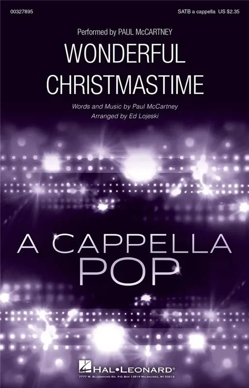 Paul McCartney Wonderful Christmastime (Arr. Ed Lojeski) Gemischter Chor A cappella