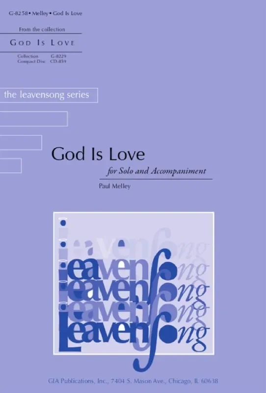 Paul Melley God Is Love Gemischter Chor mit Begleitung