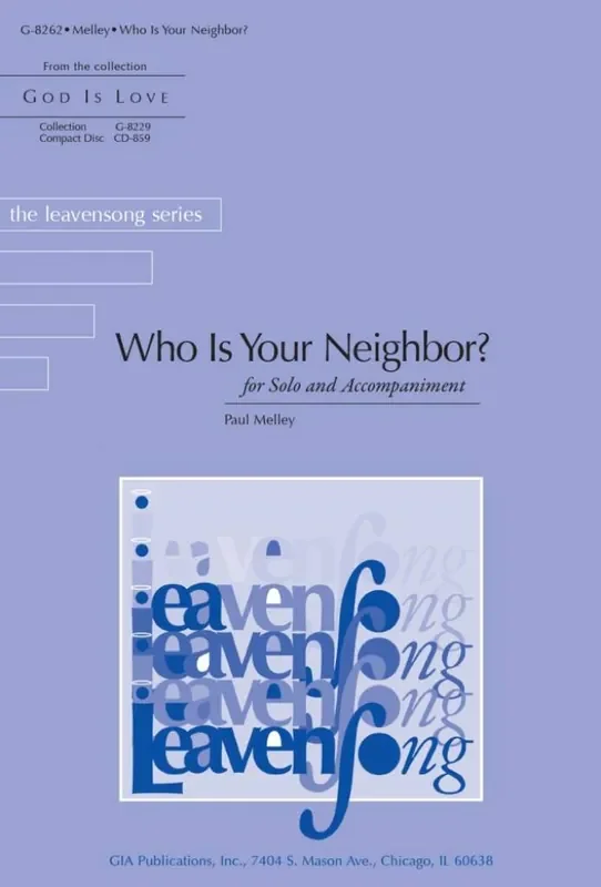 Paul Melley Who Is Your Neighbor? (Arr. Chris de Silva) Gemischter Chor mit Begleitung