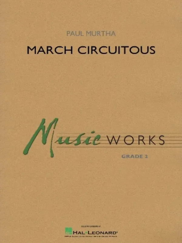 Paul Murtha March Circuitous Blasorchester