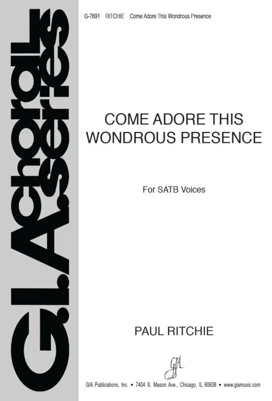 Paul Ritchie Come Adore This Wondrous Presence Gemischter Chor mit Klavier/Orgel
