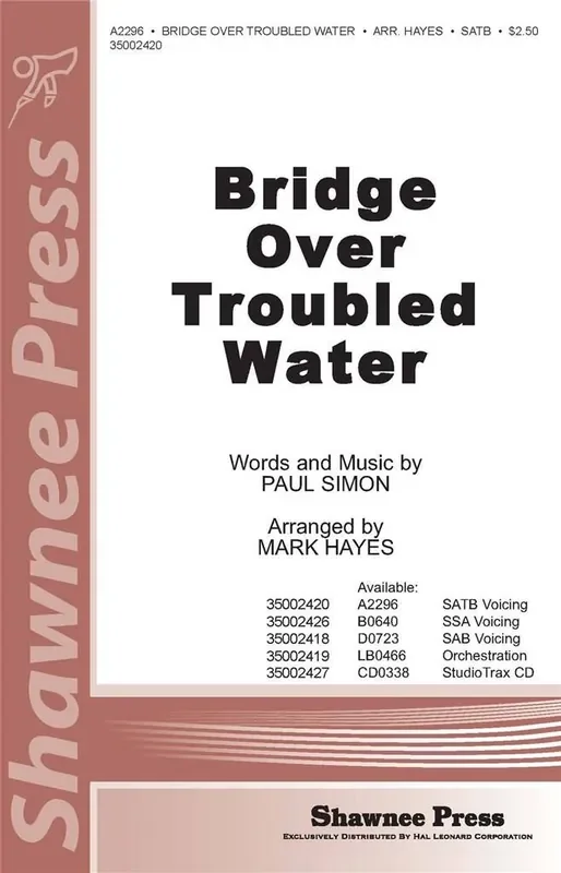 Paul Simon Bridge over Troubled Water (Arr. Mark Hayes) Gemischter Chor mit Begleitung