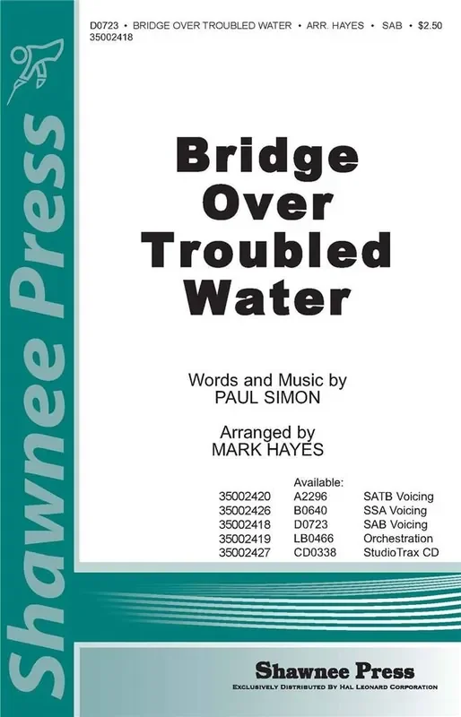 Paul Simon Bridge over Troubled Water (Arr. Mark Hayes) Gemischter Chor mit Begleitung