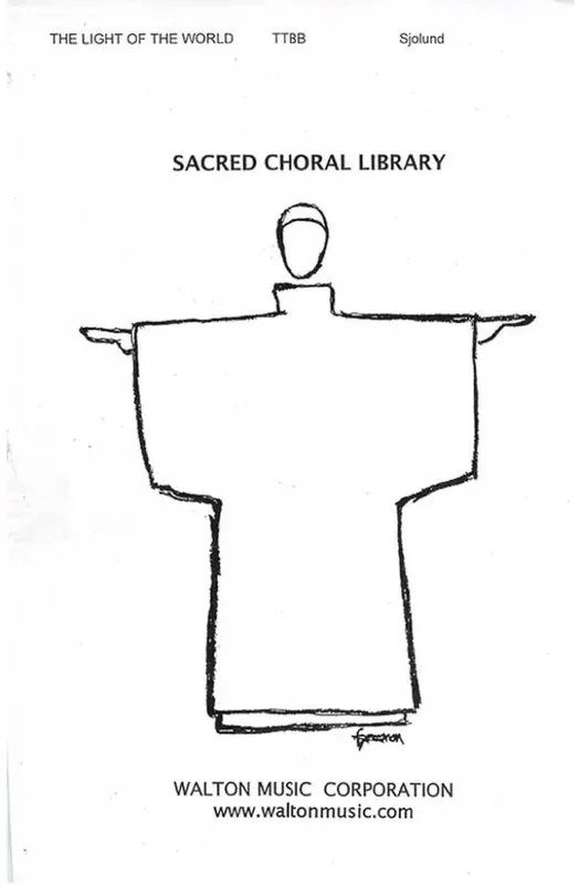 Paul Sjolund The Light of the World Männerchor A cappella