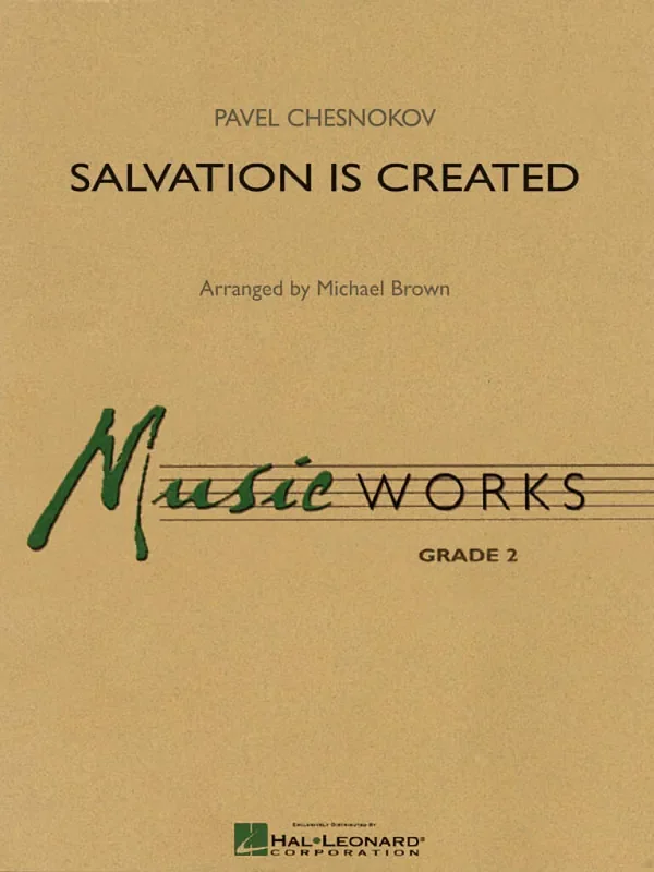 Pavel Chesnokov Salvation Is Created (Arr. Michael Brown) Blasorchester