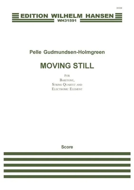 Pelle Gudmundsen-Holmgreen Moving Still Kammerensemble