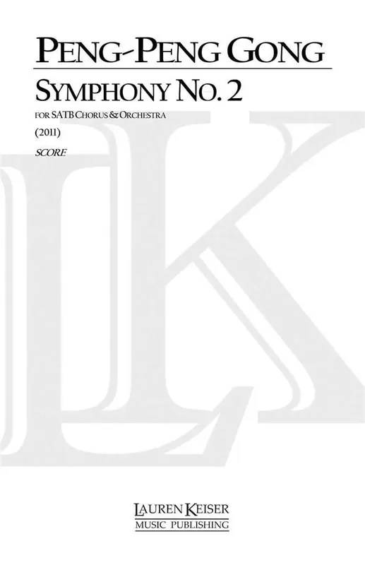 Peng-Peng Gong Symphony No. 2 Orchester