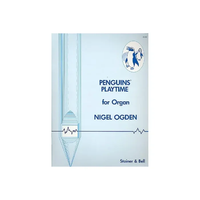 Penguin‘s Playtime for organ