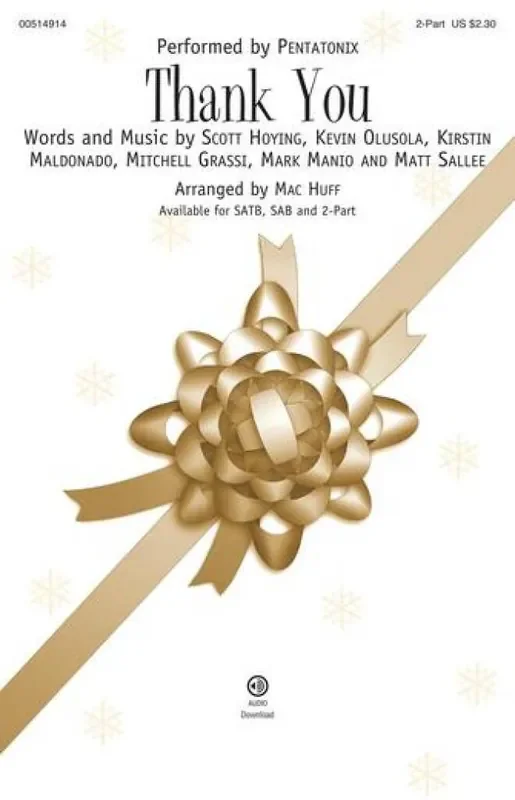 Pentatonix Thank You (Arr. Mac Huff) Gemischter Chor mit Begleitung