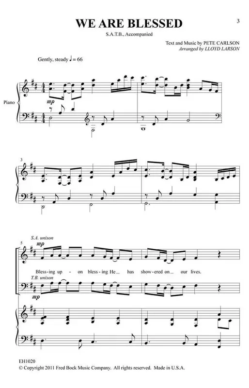 Pete Carlson We Are Blessed (Arr. Lloyd Larson) Gemischter Chor mit Begleitung