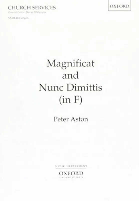 Peter Aston Magnificat and Nunc Dimittis (in F) Gemischter Chor mit Begleitung