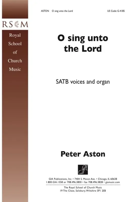 Peter Aston O Sing unto the Lord Gemischter Chor mit Begleitung