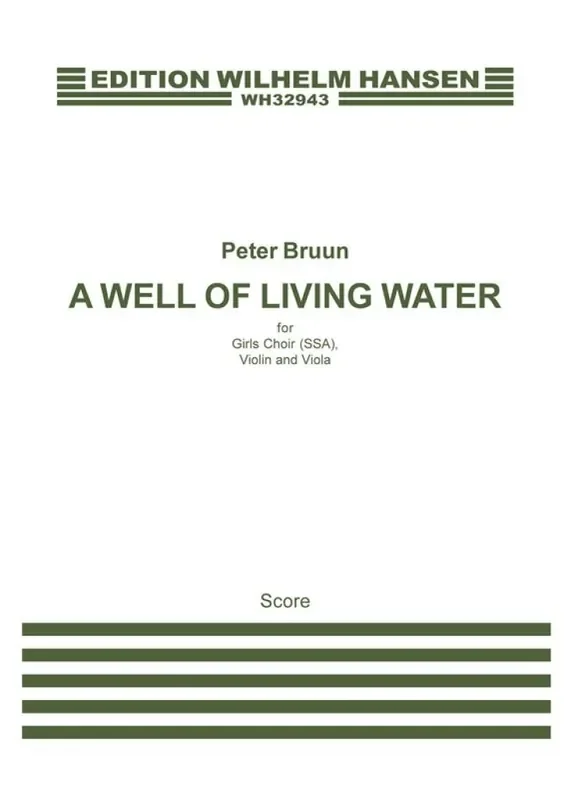 Peter Bruun A Well Of Living Water Frauenchor mit Begleitung