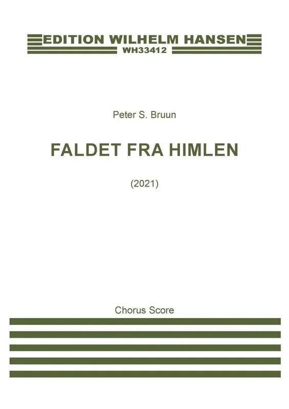 Peter Bruun Faldet Fra Himlen Gemischter Chor mit Begleitung