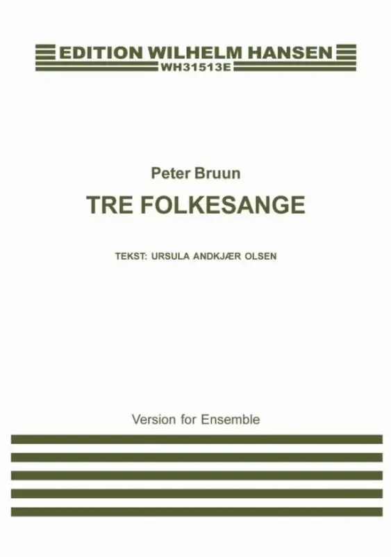 Peter Bruun Tre Folkesange Kammerensemble