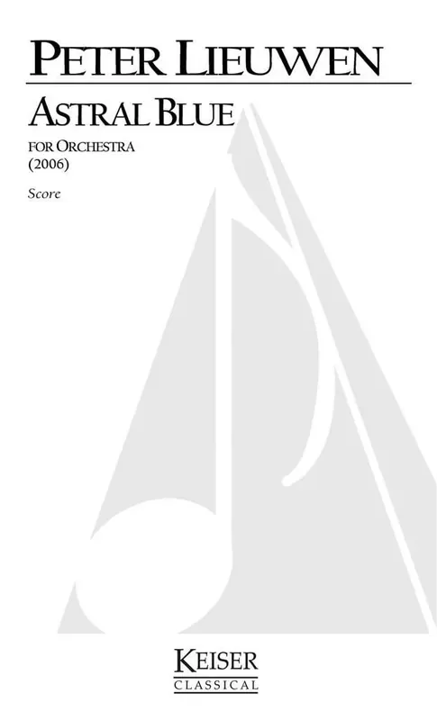 Peter Lieuwen Astral Blue Orchester