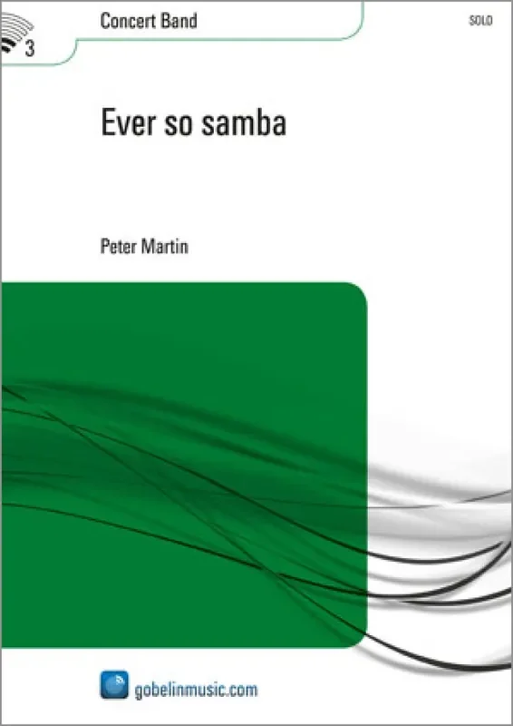 Peter Martin Ever so samba Blasorchester