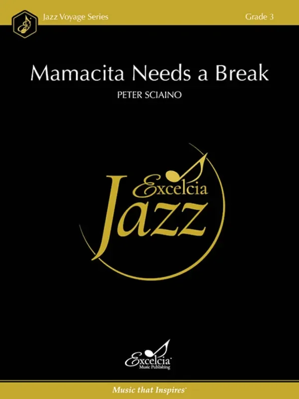 Peter Sciaino Mamacita Needs a Break Jazz Ensemble