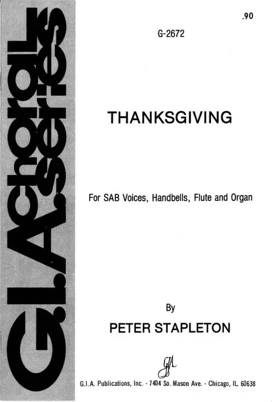 Peter Stapleton Thanksgiving Gemischter Chor mit Begleitung