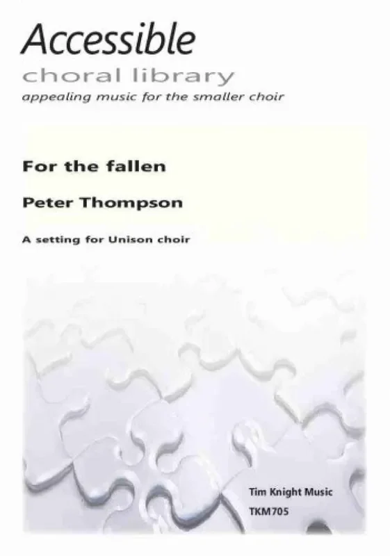 Peter Thompson For The Fallen Gemischter Chor mit Klavier/Orgel