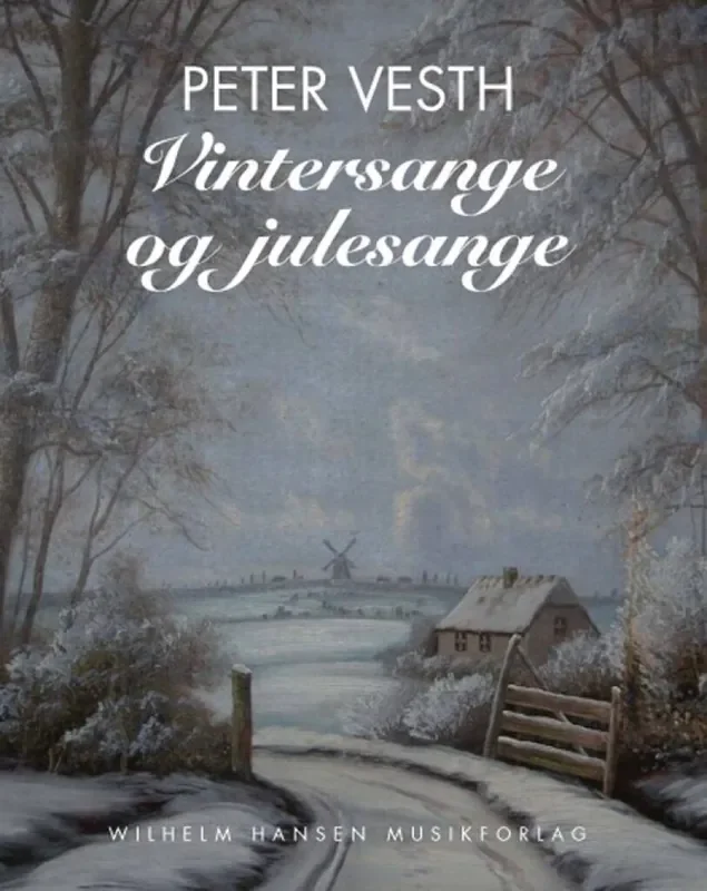Peter Vesth Vintersange og julesange Klavier, Gesang, Gitarre (Songbooks)