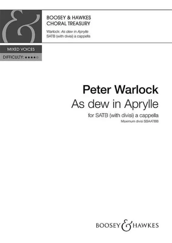 Peter Warlock As Dew In Aprylle Gemischter Chor A cappella