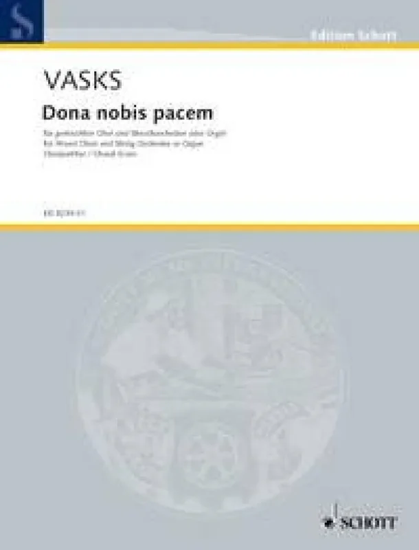 Pêteris Vasks Dona nobis pacem Gemischter Chor mit Ensemble