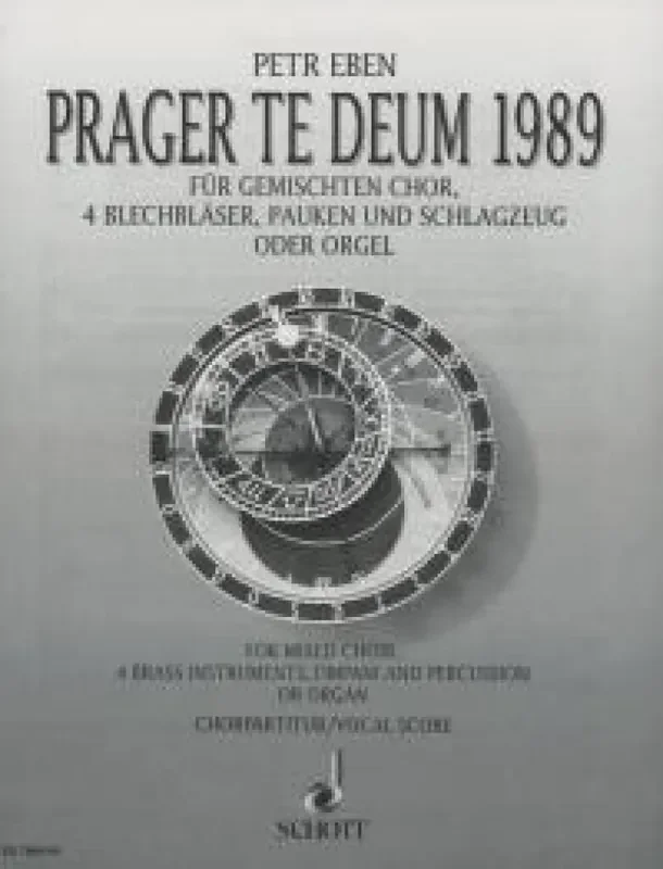 Petr Eben Prague Te Deum 1989 Gemischter Chor mit Begleitung