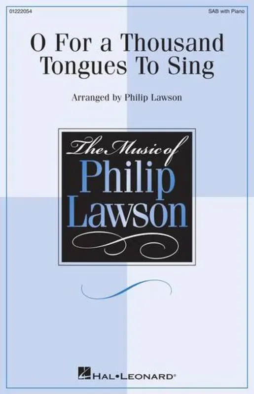 Philip Lawson O For a Thousand Tongues to Sing Gemischter Chor mit Begleitung