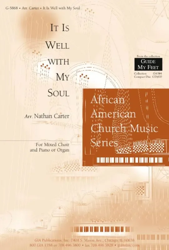 Philip P. Bliss It Is Well with My Soul (Arr. Nathan Carter) Gemischter Chor mit Klavier/Orgel