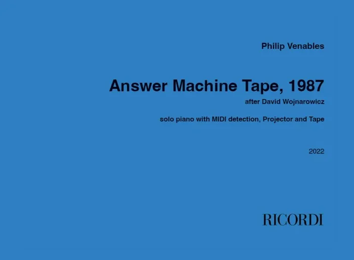Philip Venables Answer Machine Tape, 1987 Klavier Solo