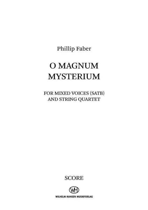 Phillip Faber O Magnum Mysterium Gemischter Chor mit Ensemble