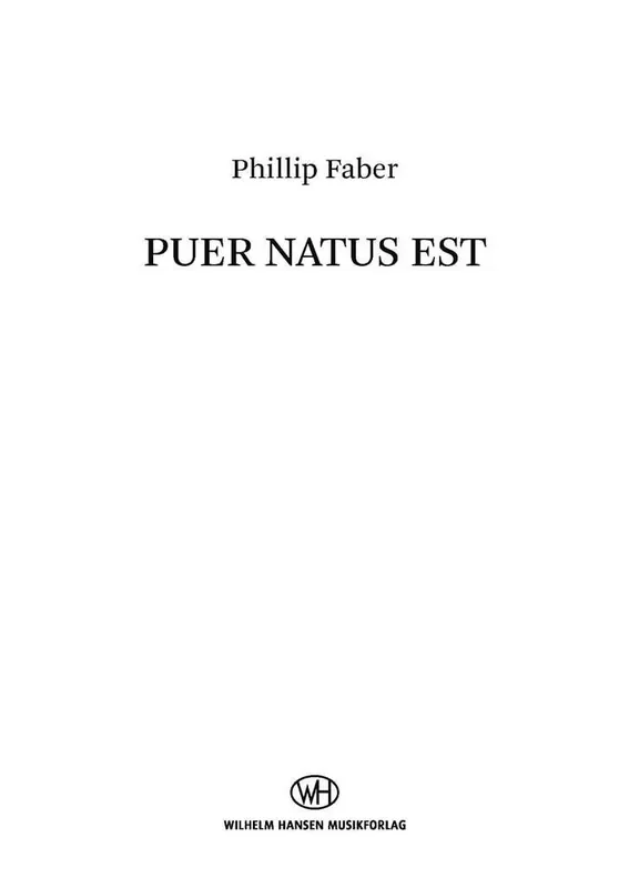 Phillip Faber Puer natus est Gemischter Chor mit Begleitung