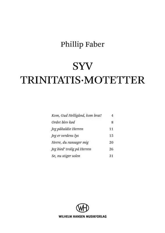 Phillip Faber Syv Trinitatis-Motetter Gemischter Chor mit Begleitung
