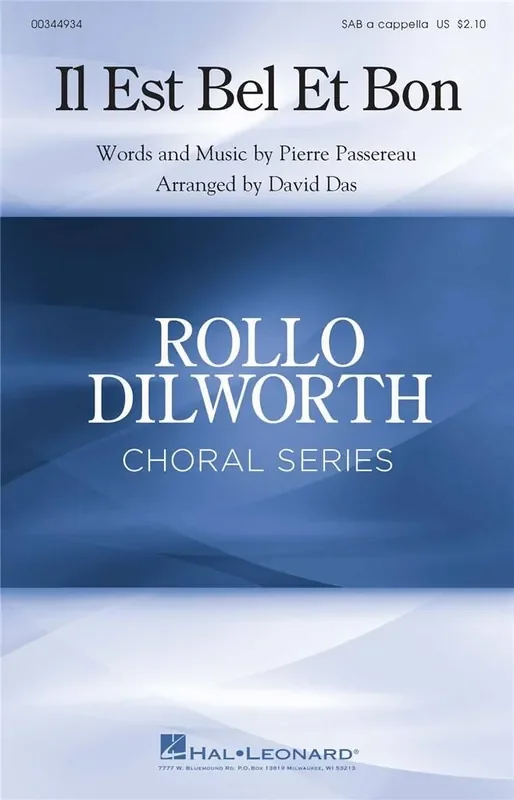 Pierre Passereau Il Est Bel et Bon (Arr. David Das) Gemischter Chor mit Begleitung