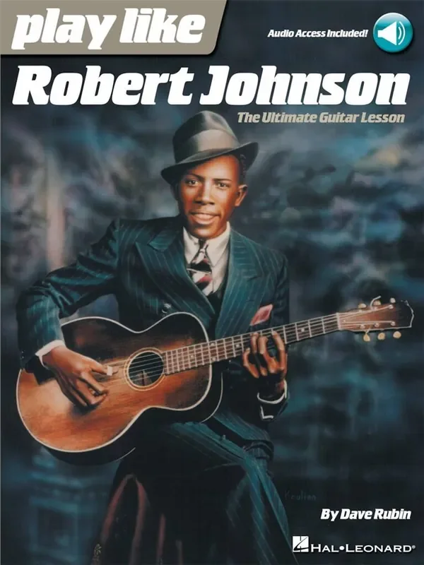 Play Like Robert Johnson