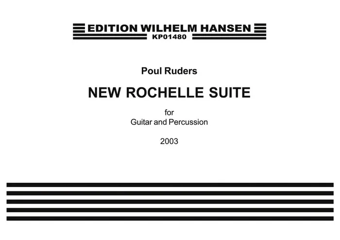 Poul Ruders New Rochelle Suite Gitarre mit Begleitung