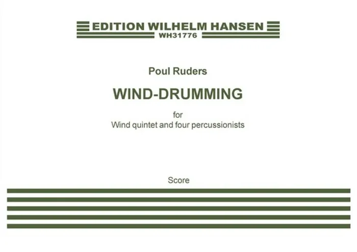 Poul Ruders Wind-Drumming Orchester
