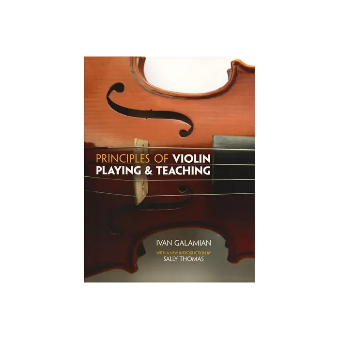 Principles of Violin Playing and Teaching