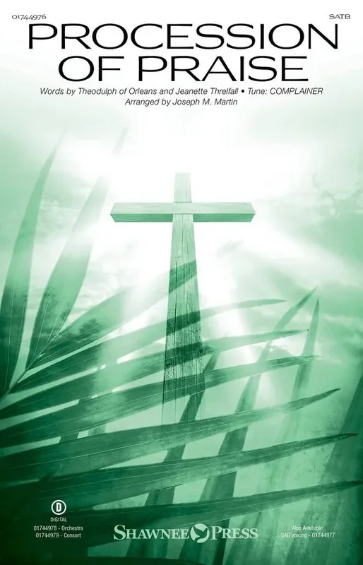 Procession of Praise (Arr. Joseph M. Martin) Gemischter Chor mit Begleitung