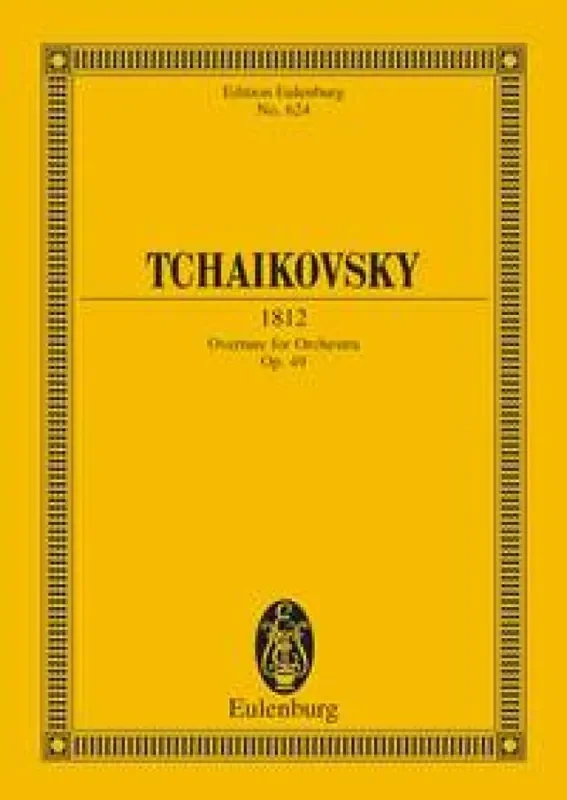 Pyotr Ilyich Tchaikovsky 1812 Overture Op.49 Orchester