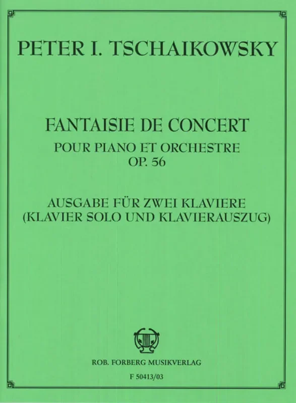 Pyotr Ilyich Tchaikovsky Fantaisie de concert (Konzertfantasie) op 56 Orchester mit Solo