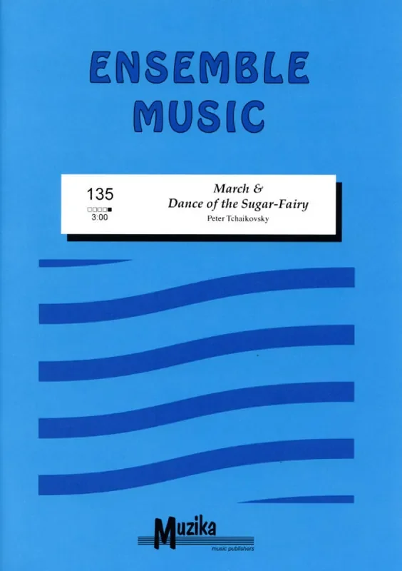 Pyotr Ilyich Tchaikovsky March & Dance Of The Sugar – Fairy Klavier Solo