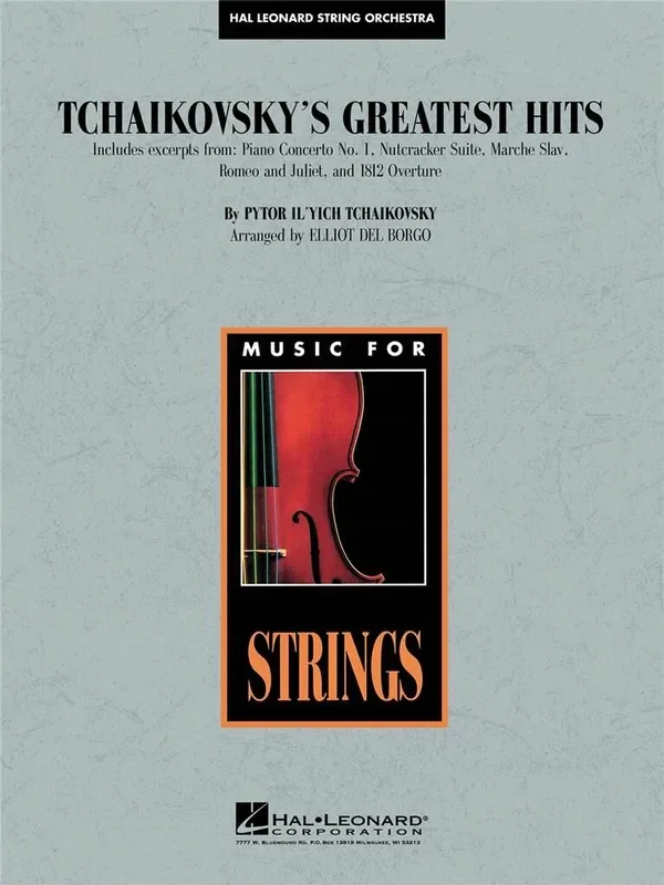 Pyotr Ilyich Tchaikovsky Tchaikovsky‘s Greatest Hits (Stringorchestra) (Arr. Elliot Del Borgo) Streichorchester