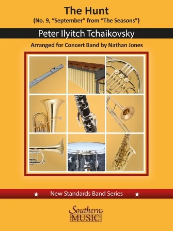 Pyotr Ilyich Tchaikovsky The Hunt (Arr. Nathan Jones) Blasorchester
