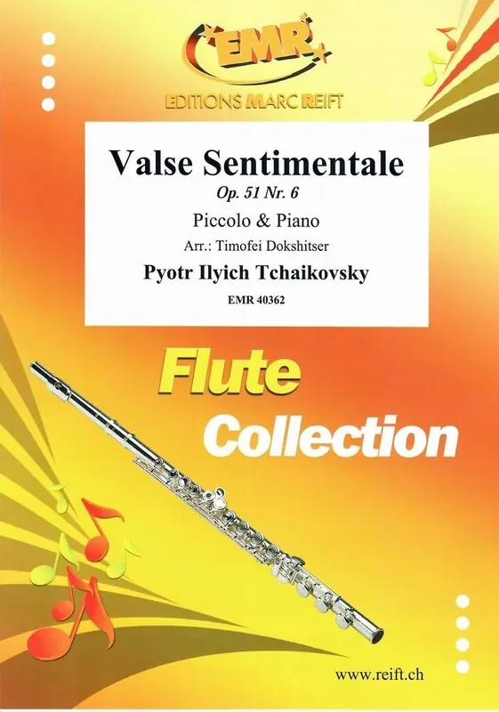 Pyotr Ilyich Tchaikovsky Valse Sentimentale Piccoloflöte