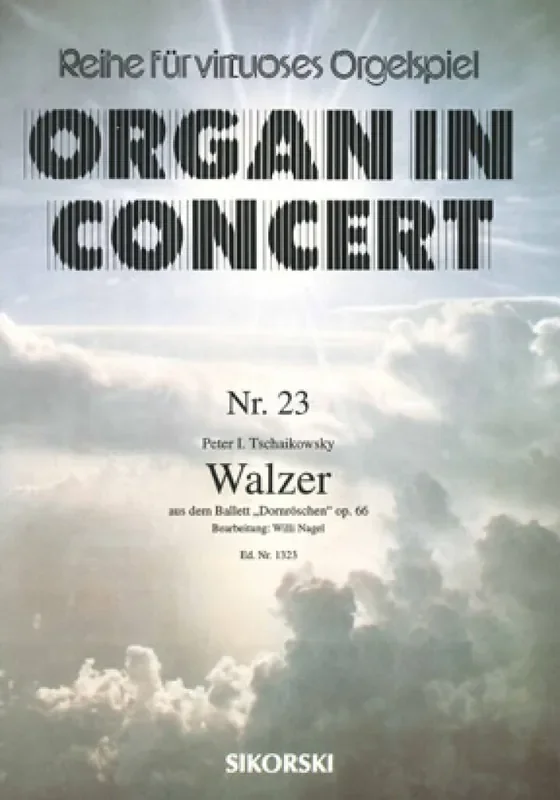 Pyotr Ilyich Tchaikovsky Wals (Ballet Doornroosje) Orgel